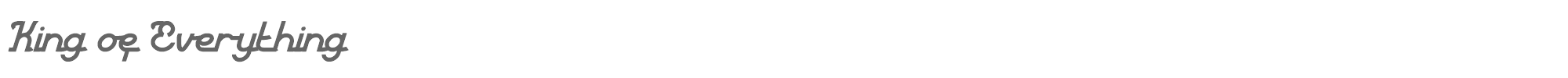 Sample characters King of Everything Font